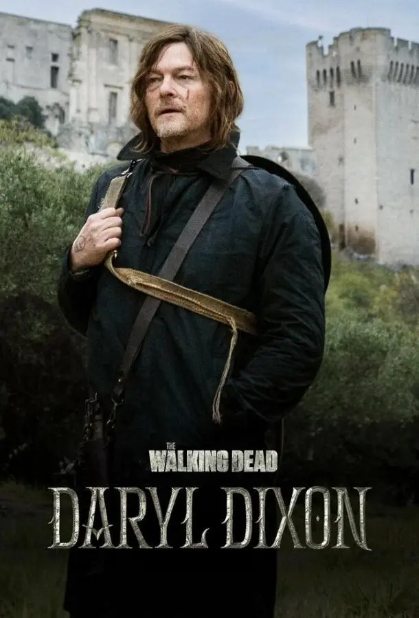 Ходячие мертвецы: Дэрил Диксон русский сериал